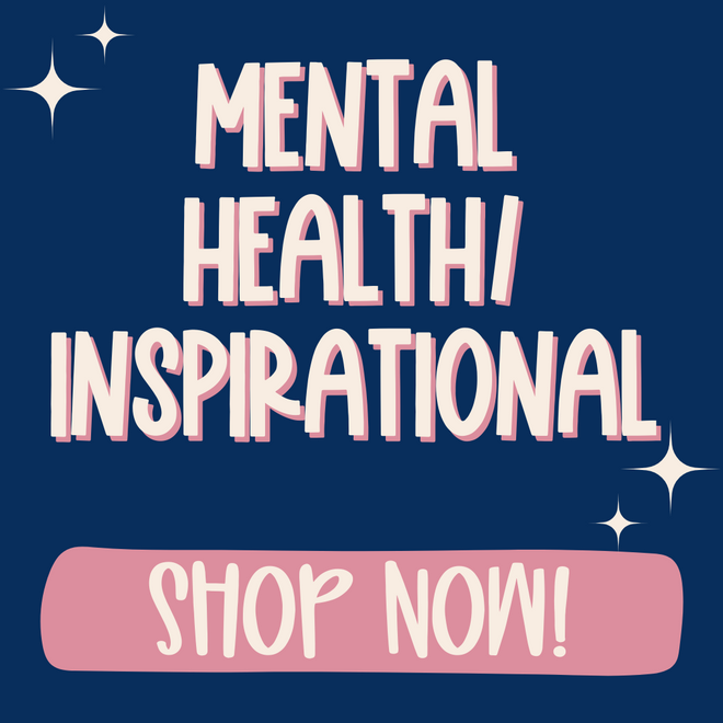 Mental Health/Inspirational