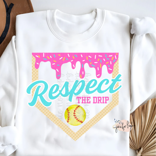 Respect the Drip