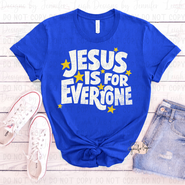 Jesus Is For Everyone Top