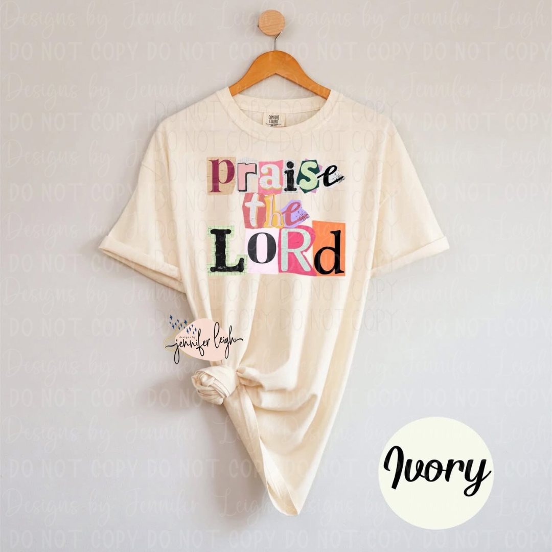 Praise the Lord Tee