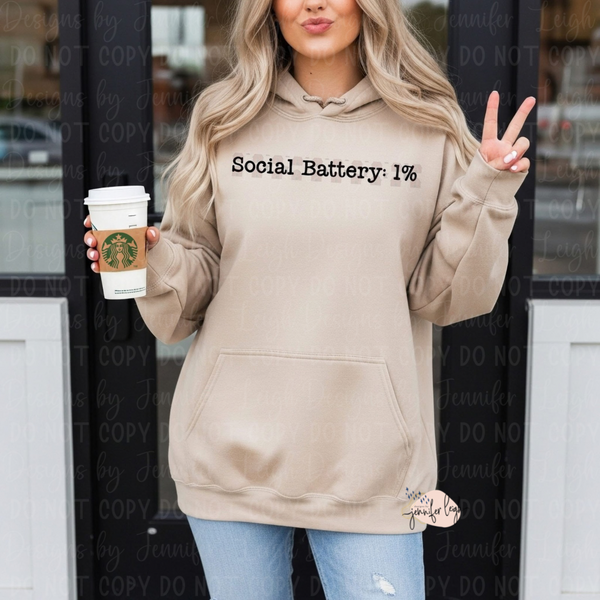 Social Battery 1% Sweatshirt