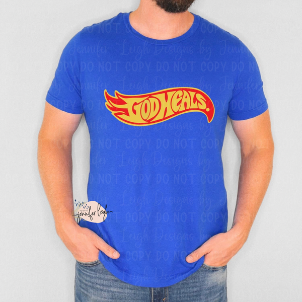 God Heals Tee or Sweatshirt