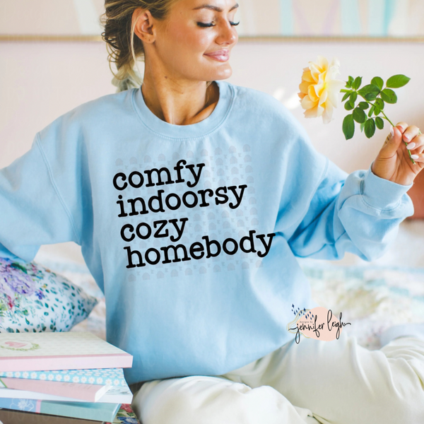 Comfy Indoorsy Cozy Homebody Sweatshirt