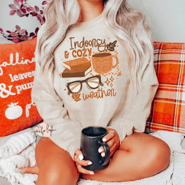 Indoorsy & Cozy Weather | Tee, Crewneck or Hoodie