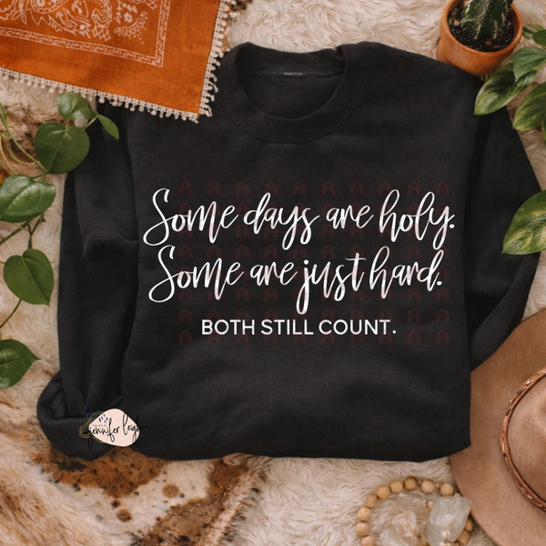 Some Days Are Holy Top
