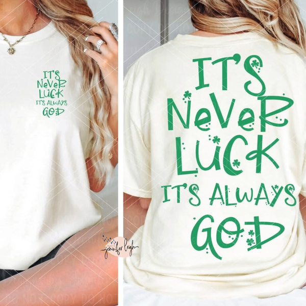 It’s Never Luck Top