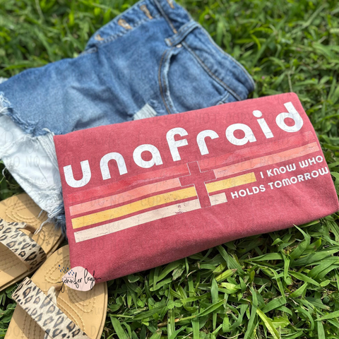Unafraid
