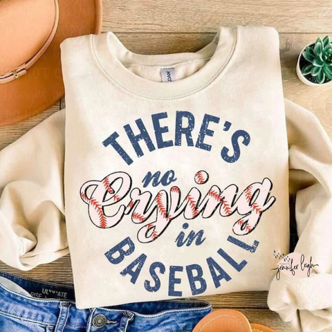 There’s No Crying In Baseball