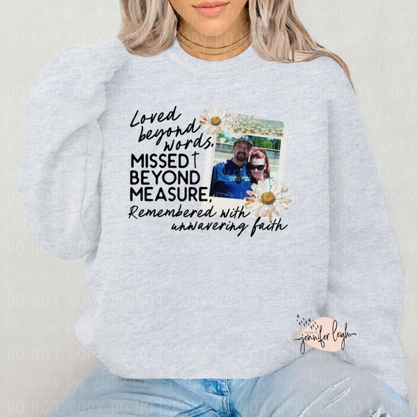 Loved Beyond Words Custom