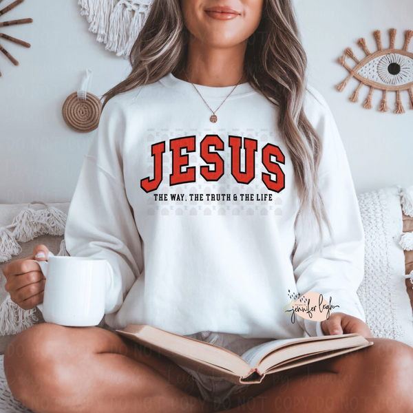 Jesus The Way. The Truth & The Life