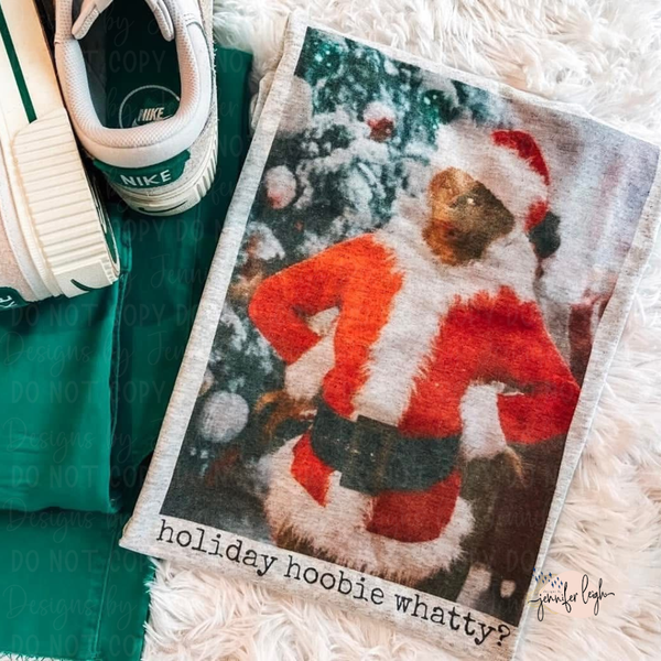 Holiday Hoobie Whatty?