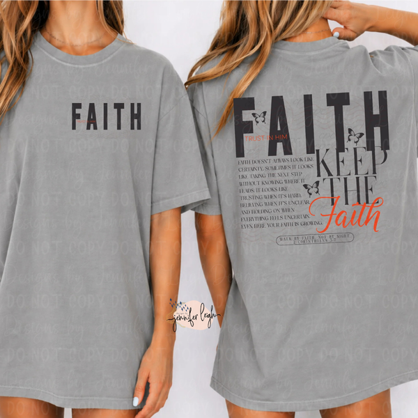 Keep the Faith Tee