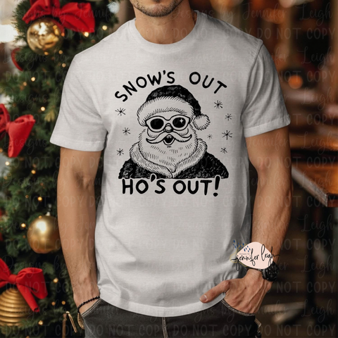 Snow’s Out Ho’s Out